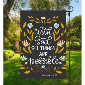 WITH GOD ALL THINGS ARE POSSIBLE Matthew 19:26 Religious Garden Flag Bible Verse